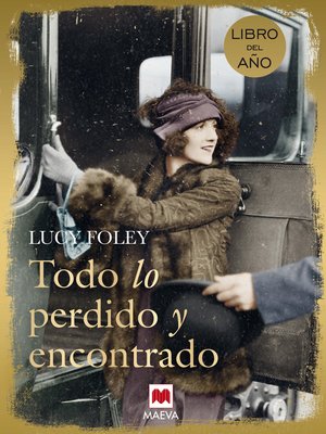 Todo lo perdido y encontrado - ebook